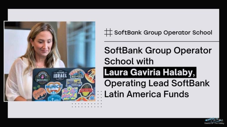 #69: SoftBank Group Operator School with Laura Gaviria Halaby, Operating Lead Softbank